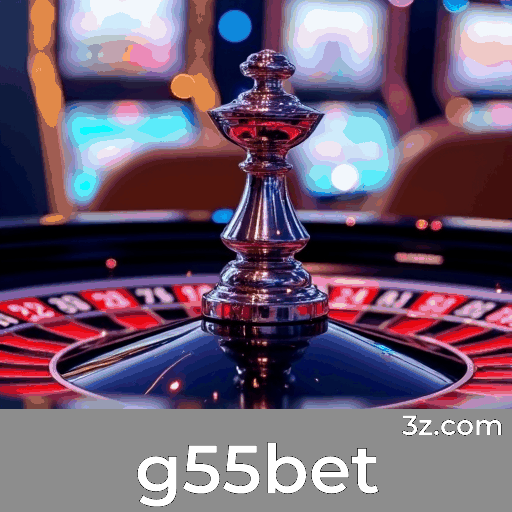 g55bet: Sua Plataforma de Cassino e Apostas Confiável